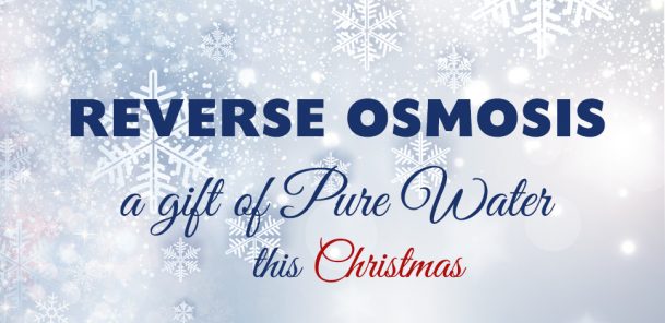 Reverse Osmosis, the Gift of Pure Water